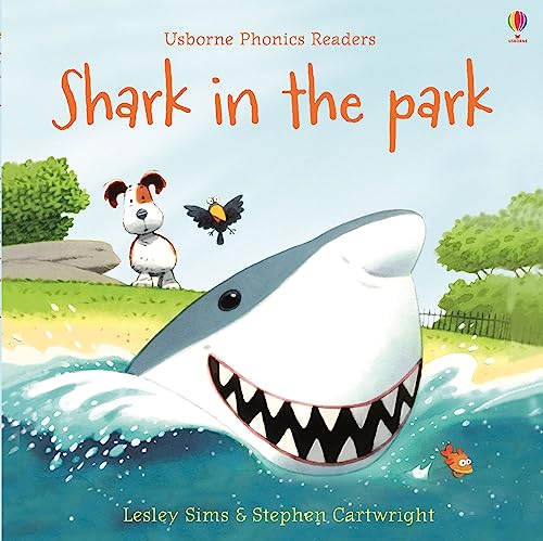 Shark in the Park (Phonics Readers): 1